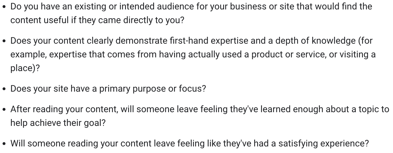 Questions to ask to help determine if your content meets Google’s expectations for helpful content.